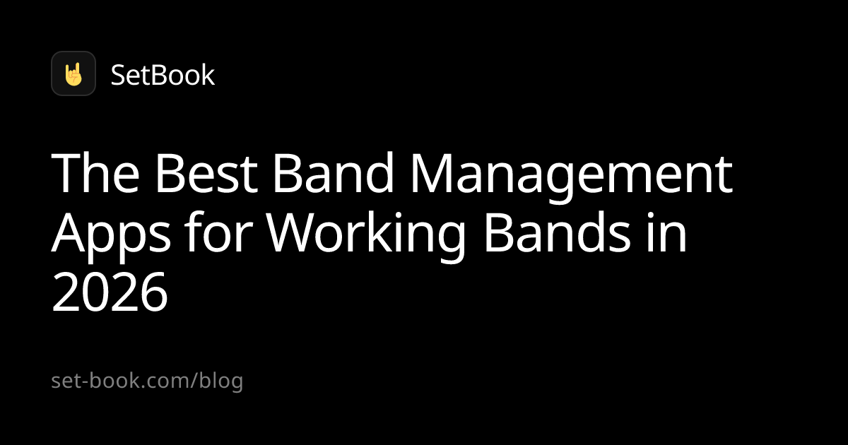 The Best Band Management Apps for Working Bands in 2026 — SetBook Blog